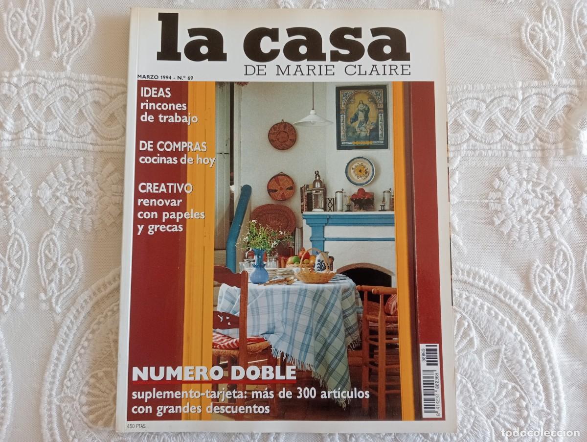 Coleccionismo de revistas y peri&oacute;dicos: La Casa de Marie Claire n&ordm; 69 &ndash; Marzo 1994 Revista vintage de decoraci&oacute;n