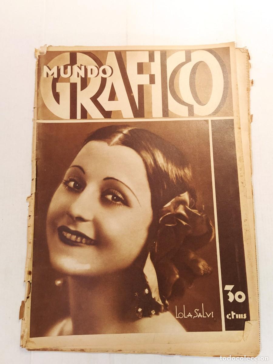 Sammeln von Zeitschriften und Zeitungen: MUNDO GRAFICO-A&Ntilde;O 1930-REY CADIZ-AGUAS VALENCIA-PRIMO CARNERA-S.NARCISO FERIA-INCENDIO-SAN MAMES ETC