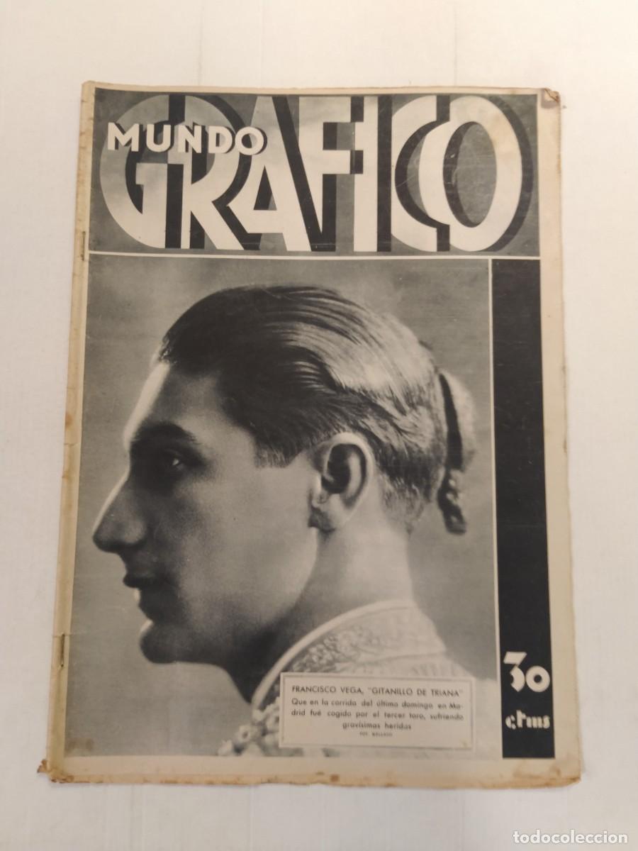 Sammeln von Zeitschriften und Zeitungen: MUNDO GRAFICO-A&Ntilde;O 1931-SUICIDAS-CORPUS-REVOLUCION SEVILLA-SUCESOS SANGRE S. SEBASTIAN-MINAS ASTURIAS