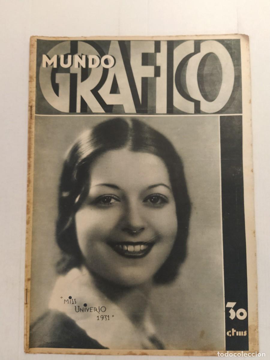 Coleccionismo de revistas y peri&oacute;dicos: MUNDO GRAFICO-A&Ntilde;O 1931-SUICIDAS-CORPUS-REVOLUCION SEVILLA-SUCESOS SANGRE S. SEBASTIAN-MINAS ASTURIAS