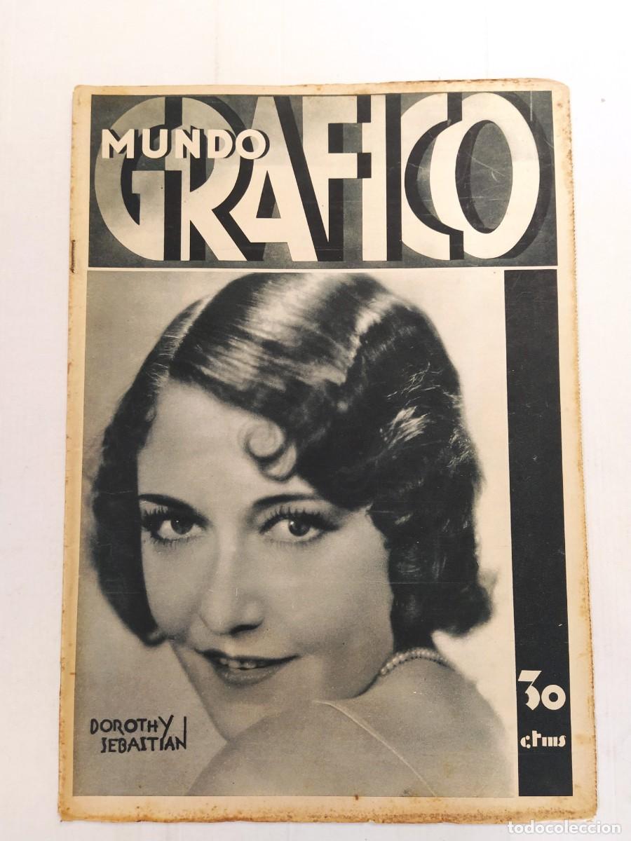 Coleccionismo de revistas y peri&oacute;dicos: MUNDO GRAFICO-A&Ntilde;O 1931-FRANCESC MACIA TERRASSA VIC-FUSILAMIENTO TARRAGONA-REPUBLICA MADRID-EUSKADI
