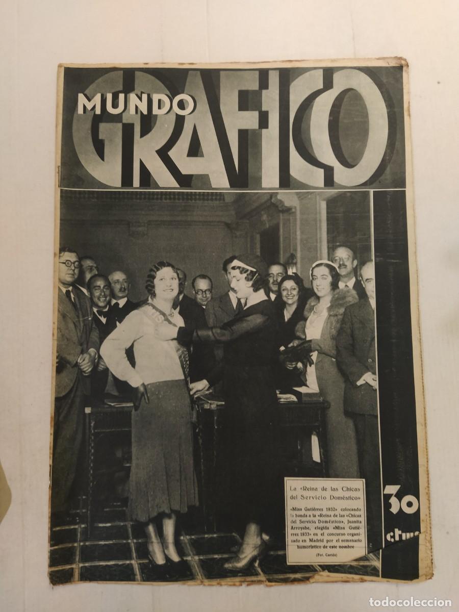 Sammeln von Zeitschriften und Zeitungen: MUNDO GRAFICO-A&Ntilde;O 1932-CATALUNYA F. MACIA-MITIN NACIONALISTA-CRIMENES ATRACOS SANTANDER RONDA BARNA