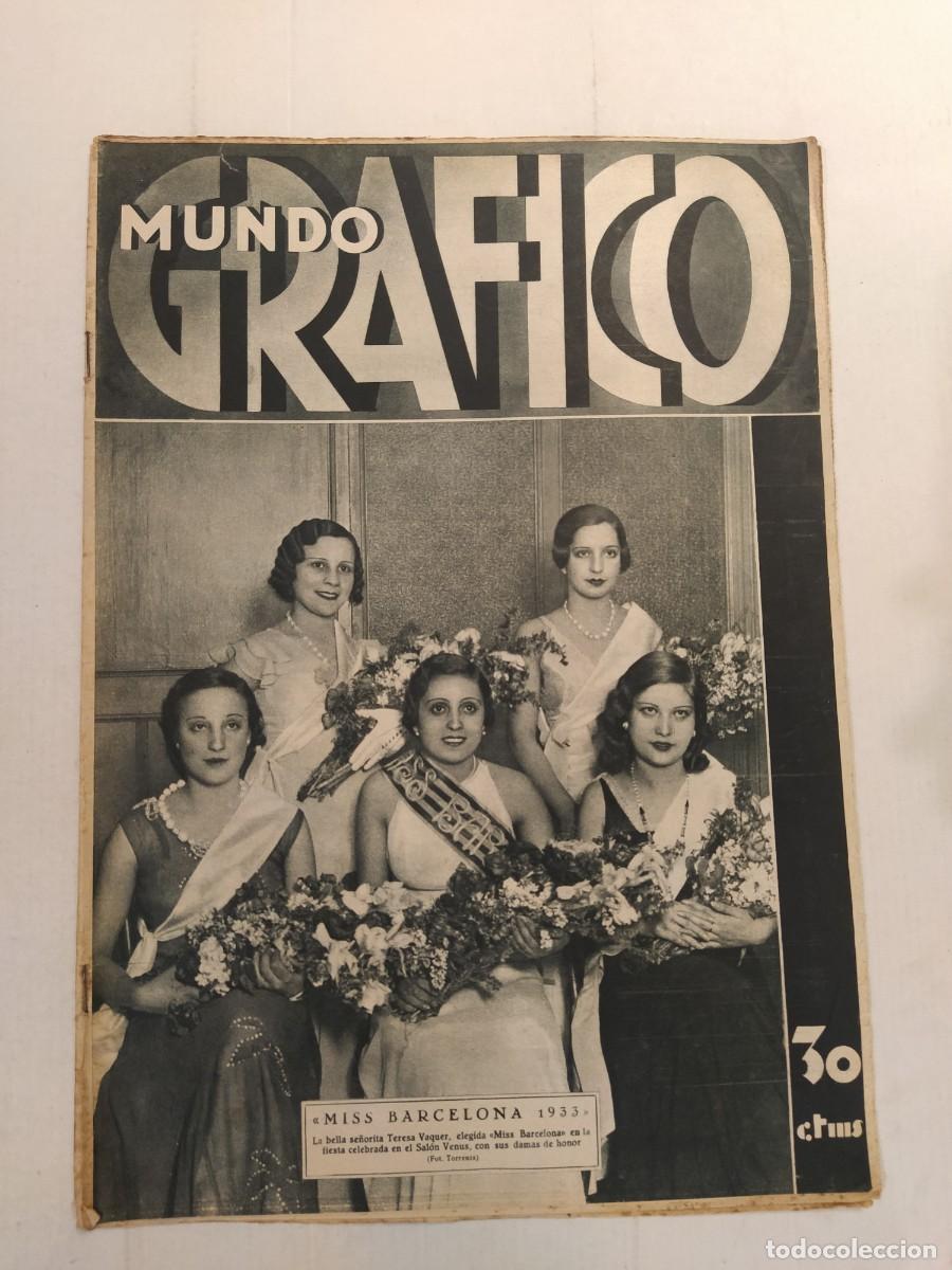Collectionnisme de Revues et Journaux: MUNDO GRAFICO-A&Ntilde;O 1933-ARTURO MENENDEZ CARCEL-PISTOLEROS COLMENAR VIEJO ATRACOS TARRAGONA-BILBAO ETC