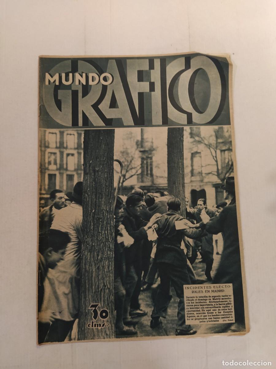 Colecionismo de Revistas e Jornais: MUNDO GRAFICO-A&Ntilde;O 1933-INCIDENTES MADRID-ZAMORA FUTBOL-TERRORISMO BARCELONA-ATRACOS VALENCIA-HUELGA