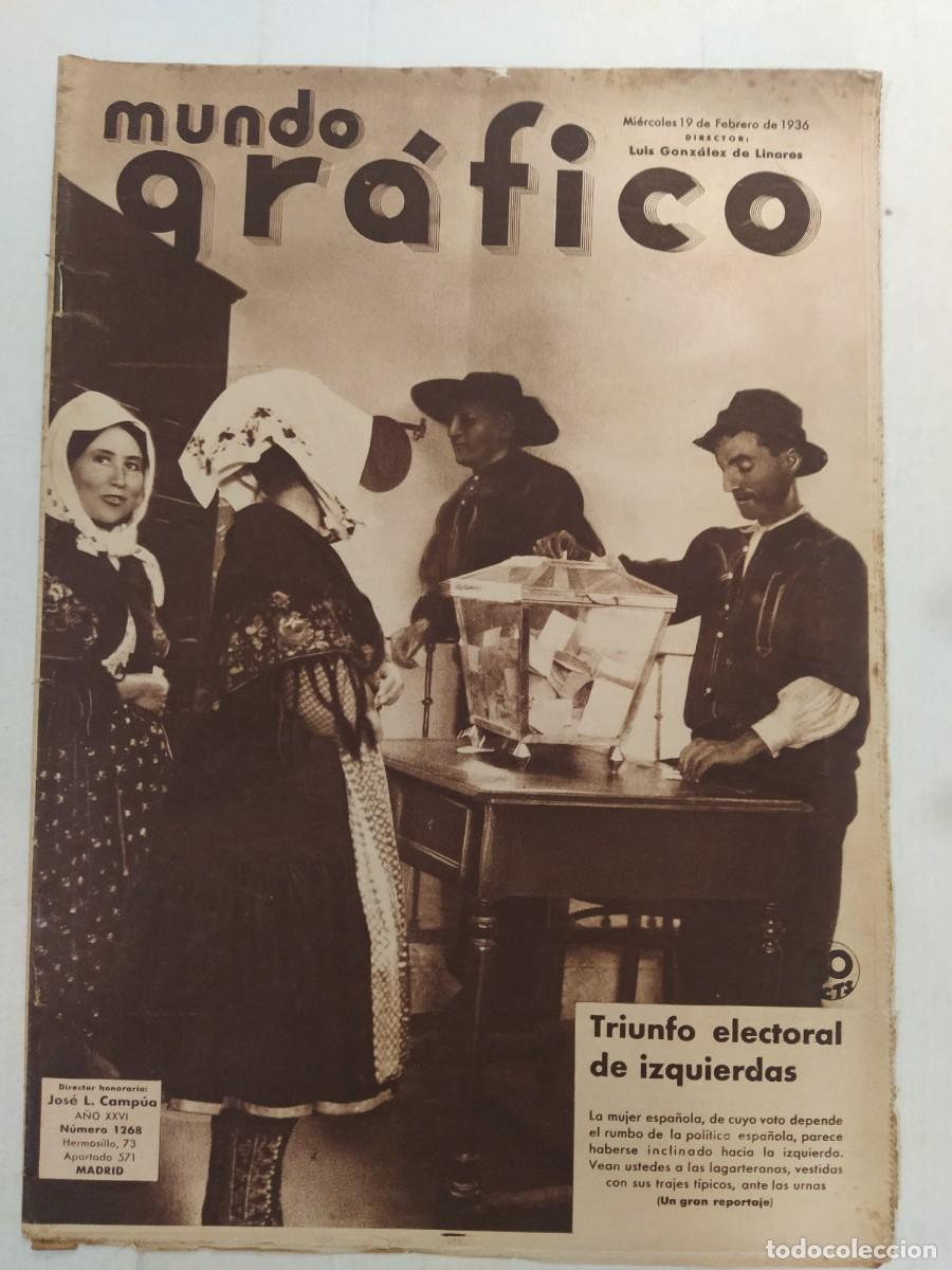 Coleccionismo de revistas y peri&oacute;dicos: MUNDO GRAFICO-A&Ntilde;O 1936-ELECCIONES-ASTURIAS-CONDENADO MUERTE CHATO DE CHUQUETA-LLUIS COMPANYS CARCEL