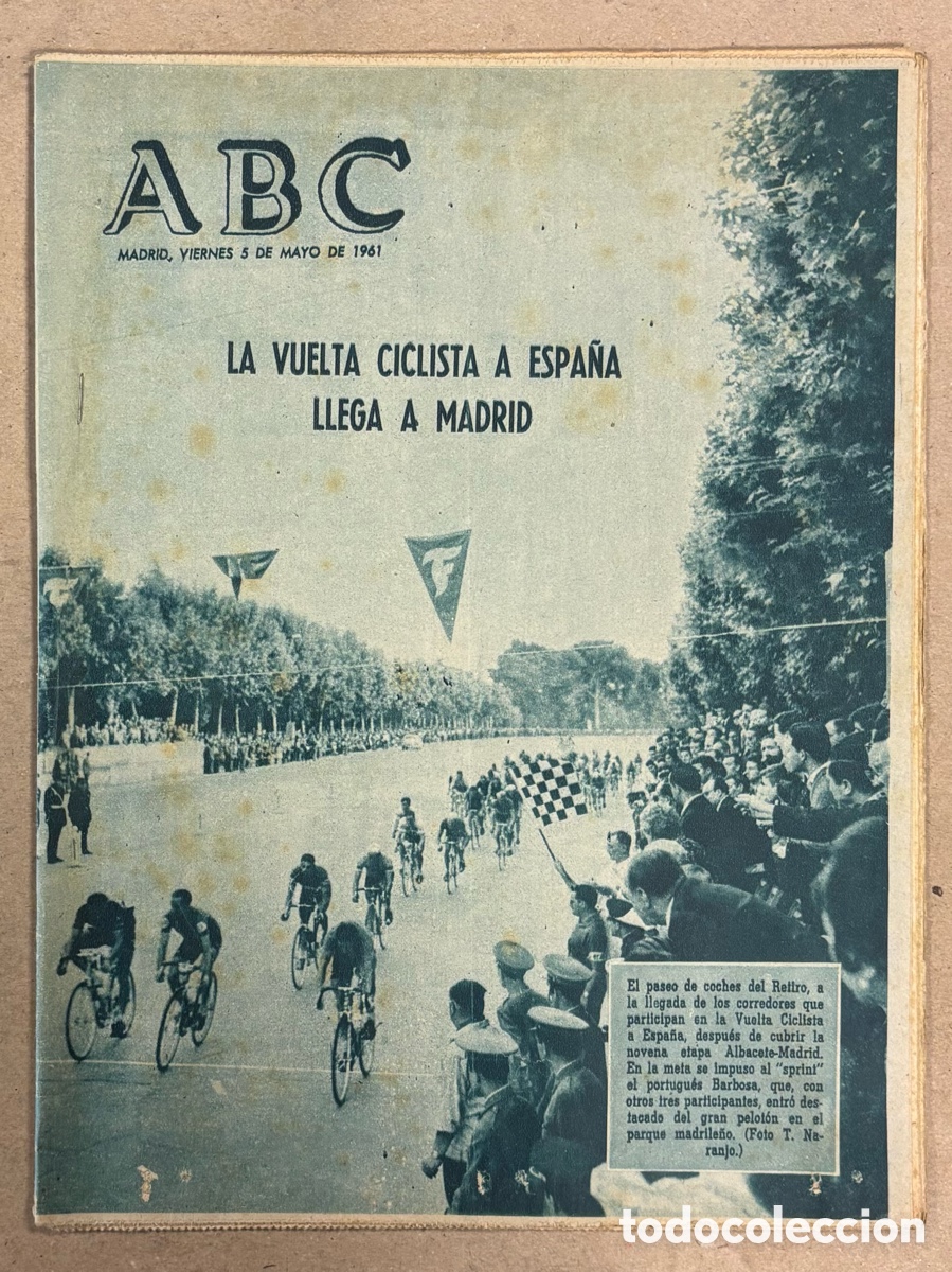 Coleccionismo de revistas y peri&oacute;dicos: ABC (5 DE MAYO DE 1961). LA VUELTA CICLISTA LLEGA A MADRID (BARBOSA),.,,