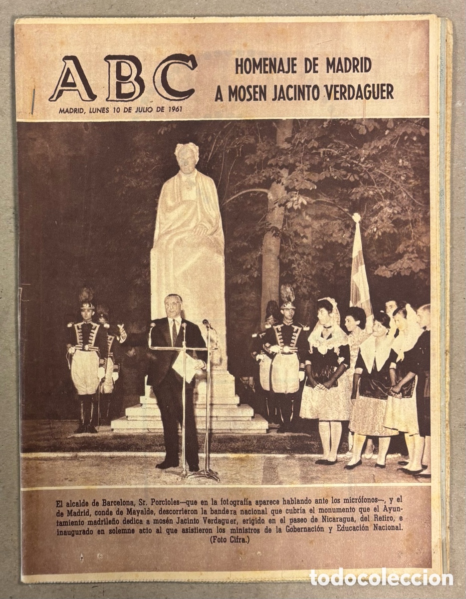 Coleccionismo de revistas y peri&oacute;dicos: ABC (10 DE JULIO DE 1961). HOMENAJE DE MADRID A MOSE&Eacute;N JACINTO VERDAGUER,&hellip;