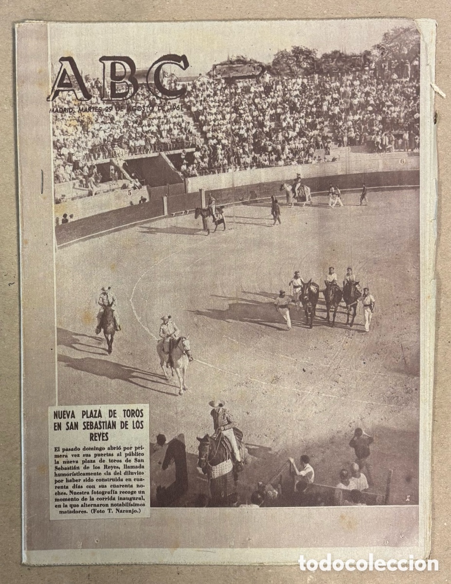 Coleccionismo de revistas y peri&oacute;dicos: ABC (29 DE AGOSTO DE 1961). NUEVA PLAZA DE TOROS EN SAN SEBASTI&Aacute;N DE LOS REYES,&hellip;.