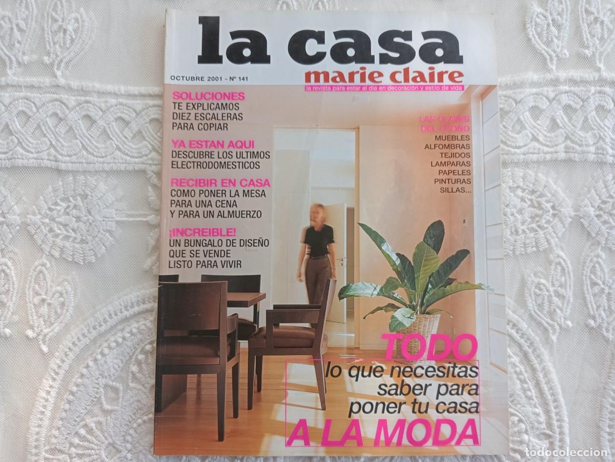 Coleccionismo de revistas y peri&oacute;dicos: La Casa de Marie Claire n&ordm; 141 &ndash; Octubre 2001