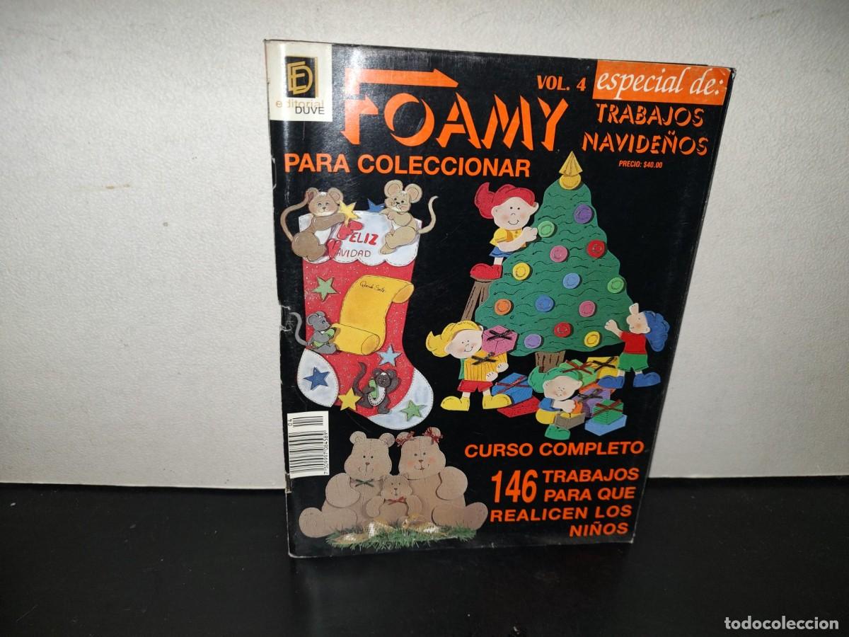 Coleccionismo de revistas y peri&oacute;dicos: 200- Foamy Para Coleccionar. Especial De: Trabajos Navide&ntilde;os. Curso Completo. Vol. 4 - 90's