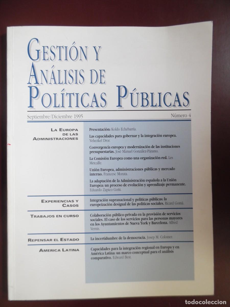 Coleccionismo de revistas y peri&oacute;dicos: Gesti&oacute;n y An&aacute;lisis de Pol&iacute;ticas P&uacute;blicas, n&ordm; 4, sep 1995, Uni&oacute;n Europea, incertidumbre democracia...