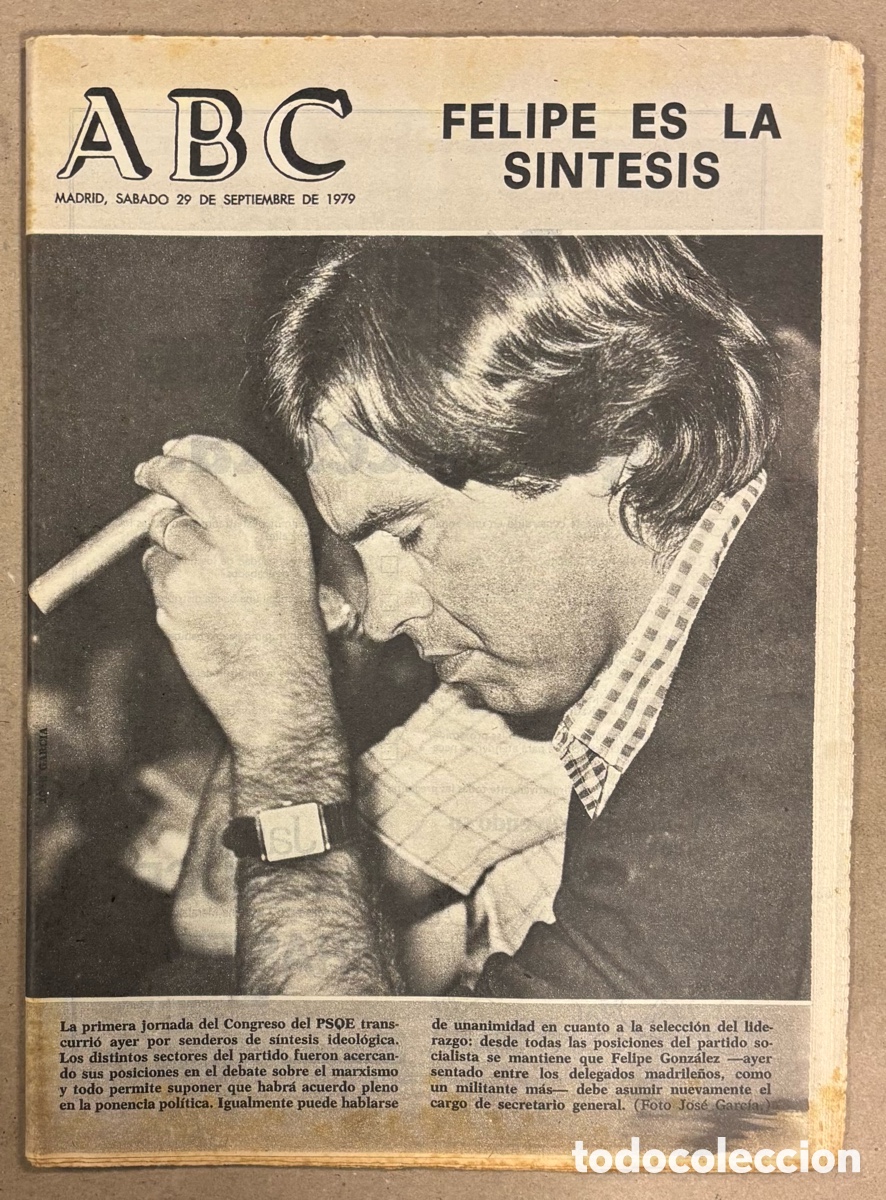 Coleccionismo de revistas y peri&oacute;dicos: ABC (29 DE SEPTIEMBRE DE 1979). FELIPE GONZ&Aacute;LEZ ES LA S&Iacute;NTESIS, CONGRESO PSOE,..