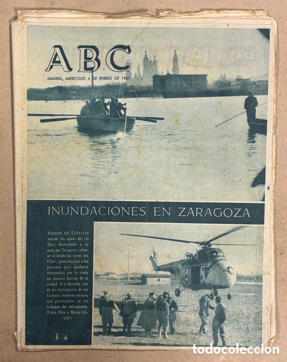Coleccionismo de revistas y peri&oacute;dicos: ABC (4 DE ENERO DE 1961). INUNDACIONES EN ZARAGOZA,..