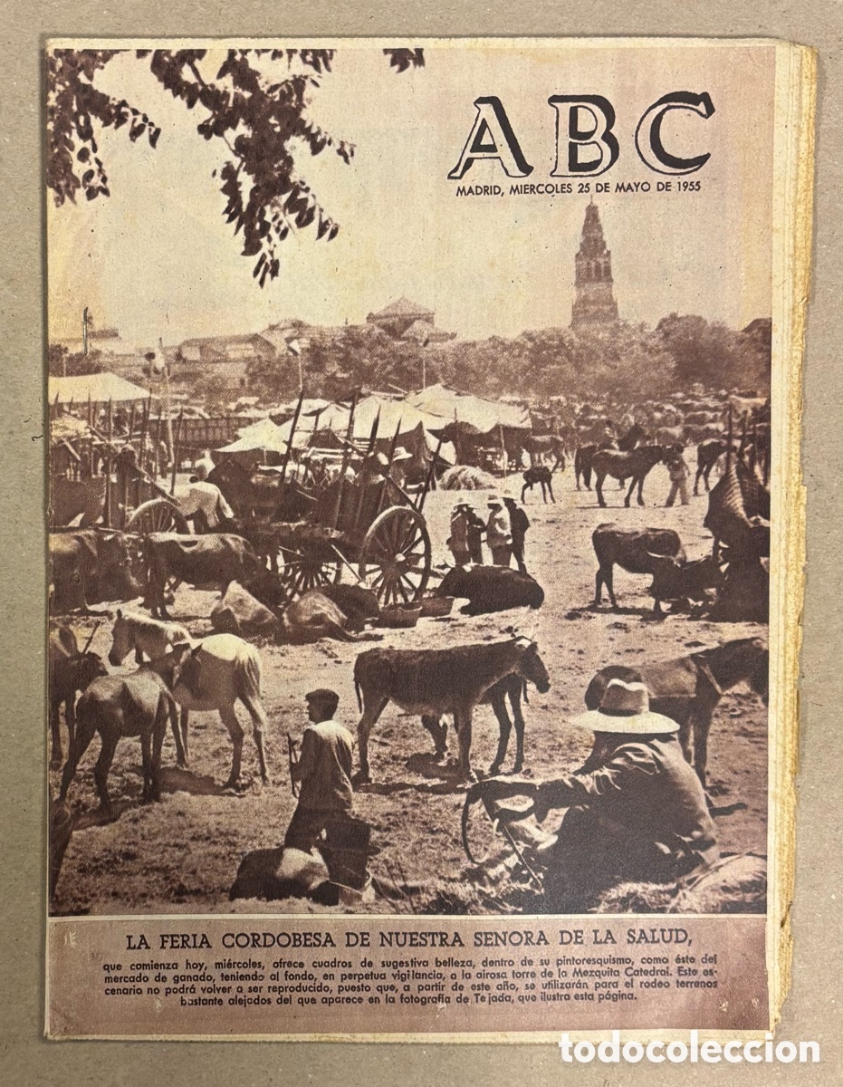 Coleccionismo de revistas y peri&oacute;dicos: ABC (25 DE MAYO DE 1955). LA FERIA CORDOBESA DE NUESTRA SE&Ntilde;ORA DE LA SALUD,&hellip;