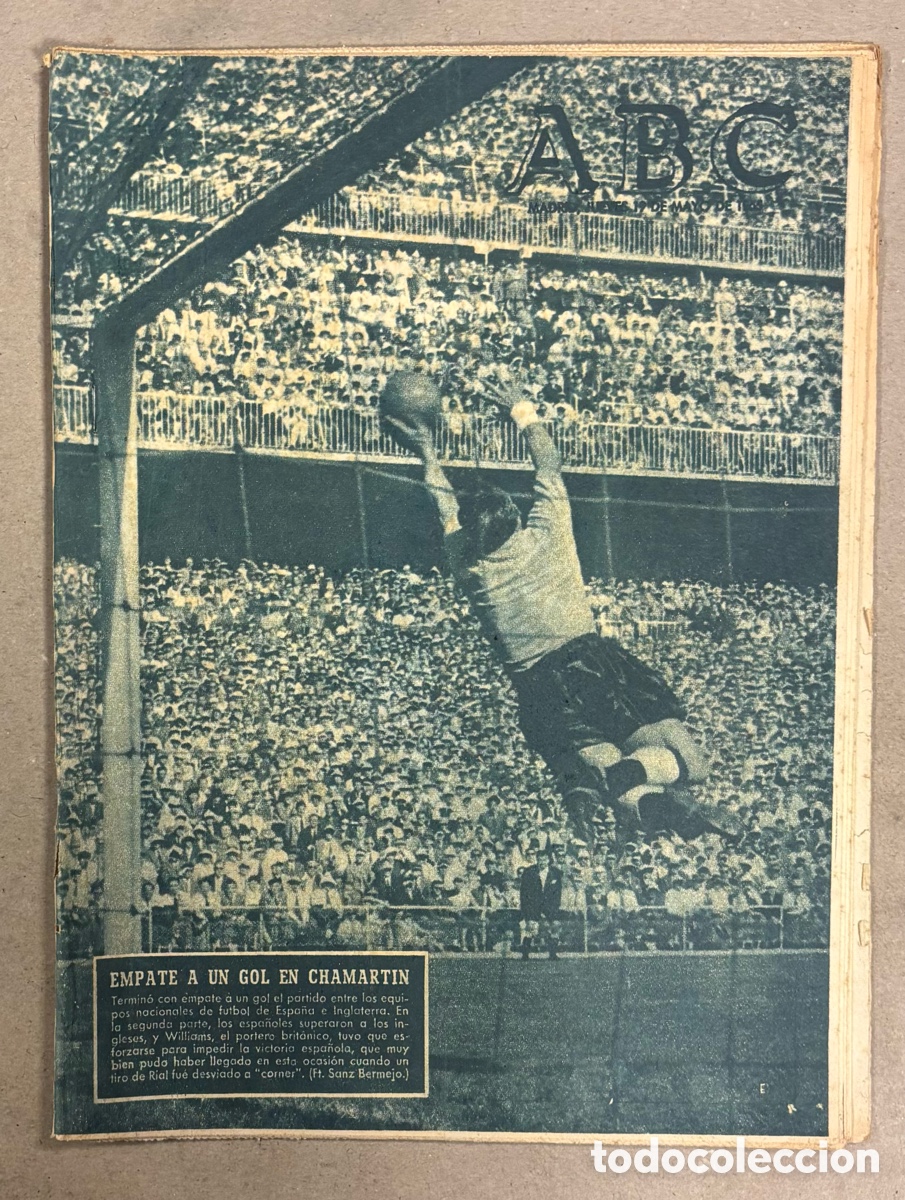 Coleccionismo de revistas y peri&oacute;dicos: ABC (17 DE MAYO DE 1955). ESPA&Ntilde;A CONTRA INGLATERRA EMPATE A UN GOL EN CHAMART&Iacute;N,,.,
