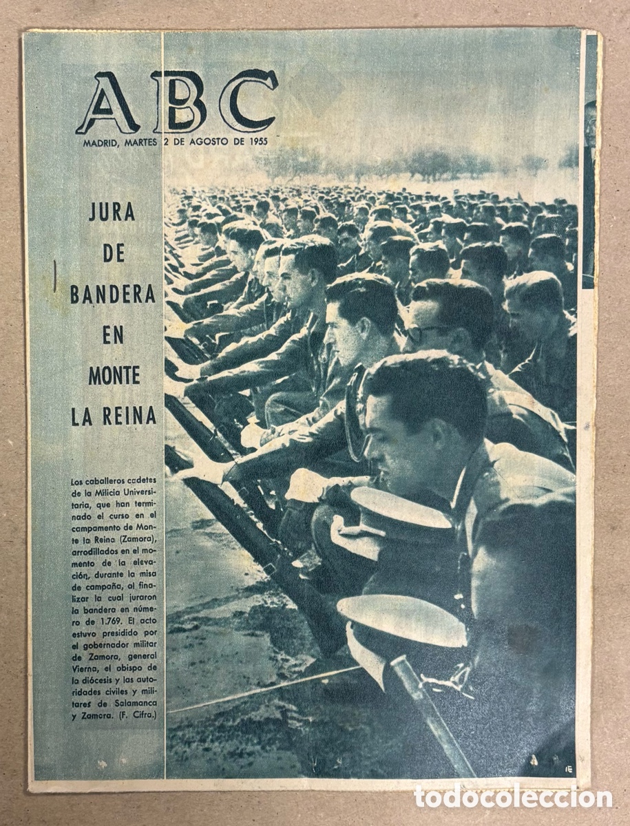 Coleccionismo de revistas y peri&oacute;dicos: ABC (2 DE AGOSTO DE 1955). JURA DE BANDERA EN MONTE DE LA REINA (ZAMORA),&hellip;