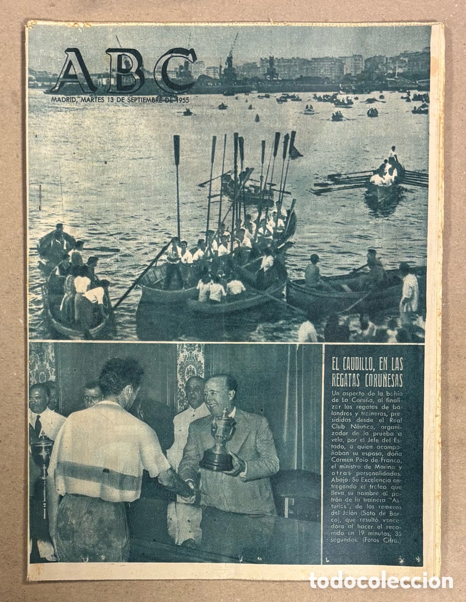 Coleccionismo de revistas y peri&oacute;dicos: ABC (13 DE SEPTIEMBRE DE 1955). EL CAUDILLO EN LAS REGATAS DE TRAINERAS CORU&Ntilde;ESAS, JAL&Oacute;N SOTO DEL BA