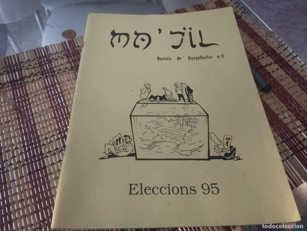 Sammeln von Zeitschriften und Zeitungen: ANTIGUA REVISTA MA'JIL BANYALBUFAR MALLORCA N&deg; 5 ELECCIONS 95 A&Ntilde;O 1995