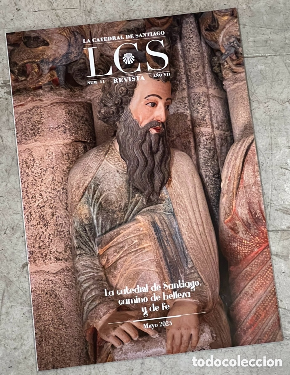 Coleccionismo de revistas y peri&oacute;dicos: Revista. La Catedral De Santiago. Camino de Belleza y Fe. 2025.