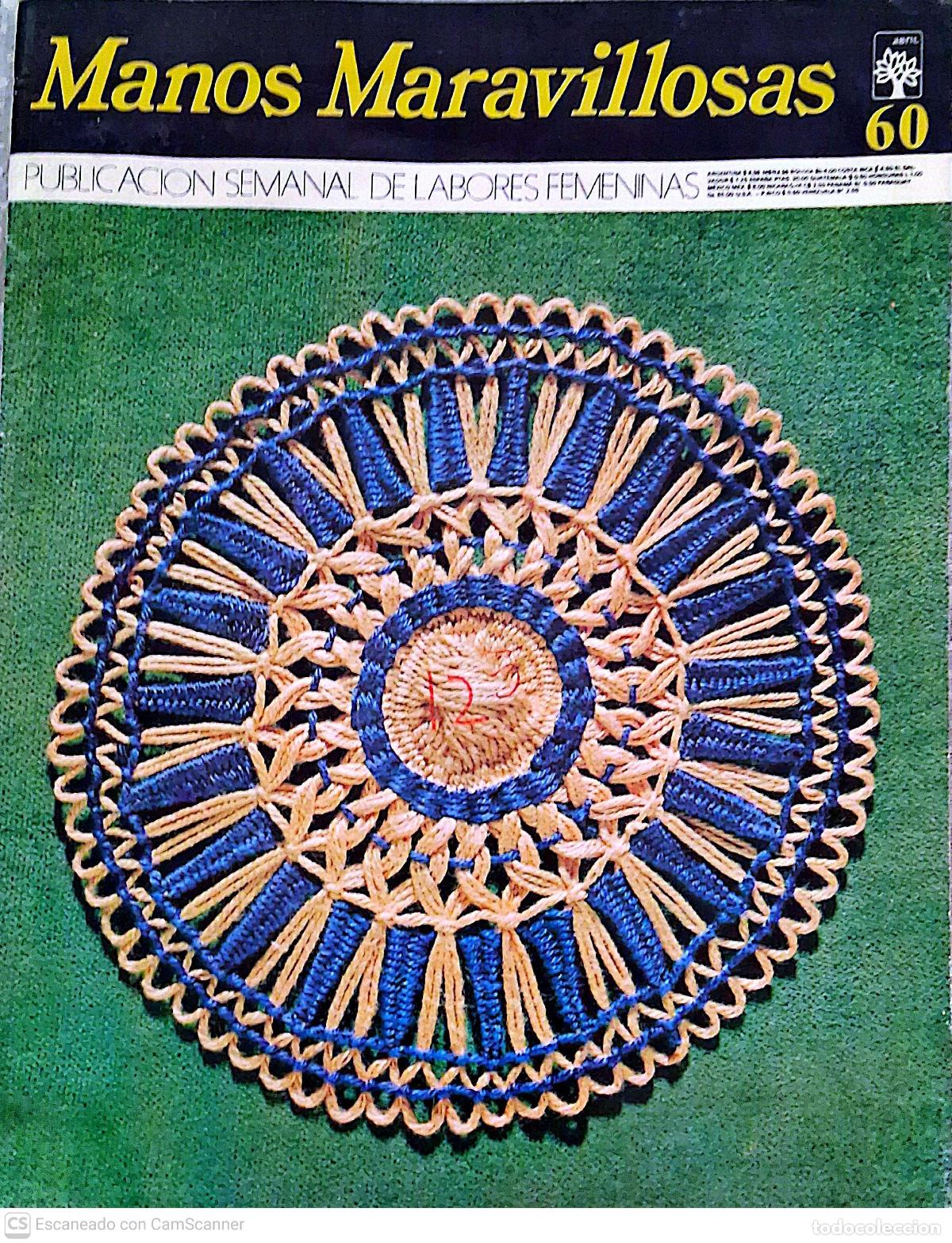 Coleccionismo de revistas y peri&oacute;dicos: Manos Maravillosas N&ordm; 60. Publicaci&oacute;n Semanal de Labores Femeninas. 16 P&aacute;ginas del tama&ntilde;o 24 x 31
