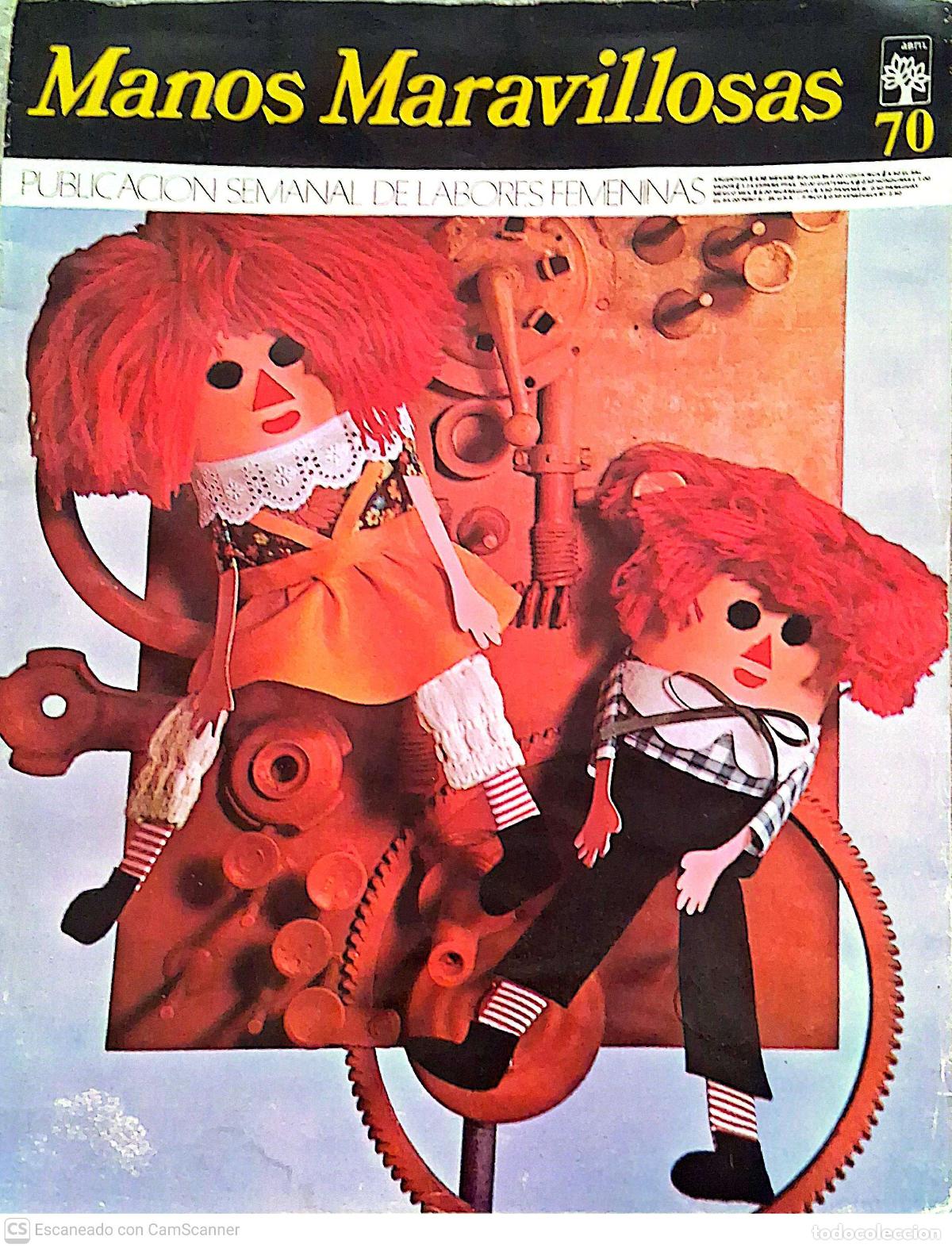 Coleccionismo de revistas y peri&oacute;dicos: Manos Maravillosas N&ordm; 70. Publicaci&oacute;n Semanal de Labores Femeninas. 16 P&aacute;ginas del tama&ntilde;o 24 x 31