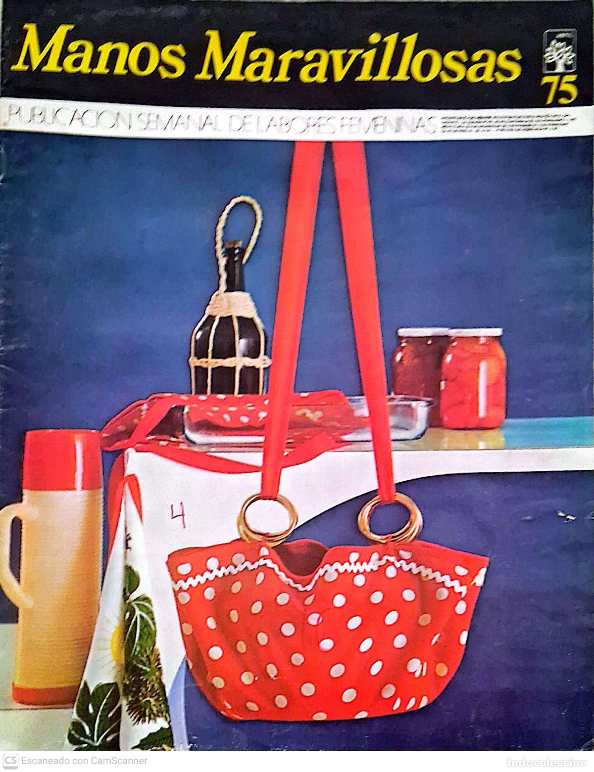 Coleccionismo de revistas y peri&oacute;dicos: Manos Maravillosas N&ordm; 75. Publicaci&oacute;n Semanal de Labores Femeninas. 16 P&aacute;ginas del tama&ntilde;o 24 x 31