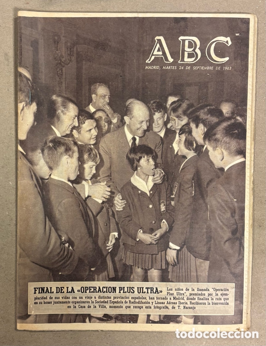 Coleccionismo de revistas y peri&oacute;dicos: ABC (24 DE SEPTIEMBRE DE 1963). FINAL DE LA OPERACI&Oacute;N PLUS ULTRA,&hellip;