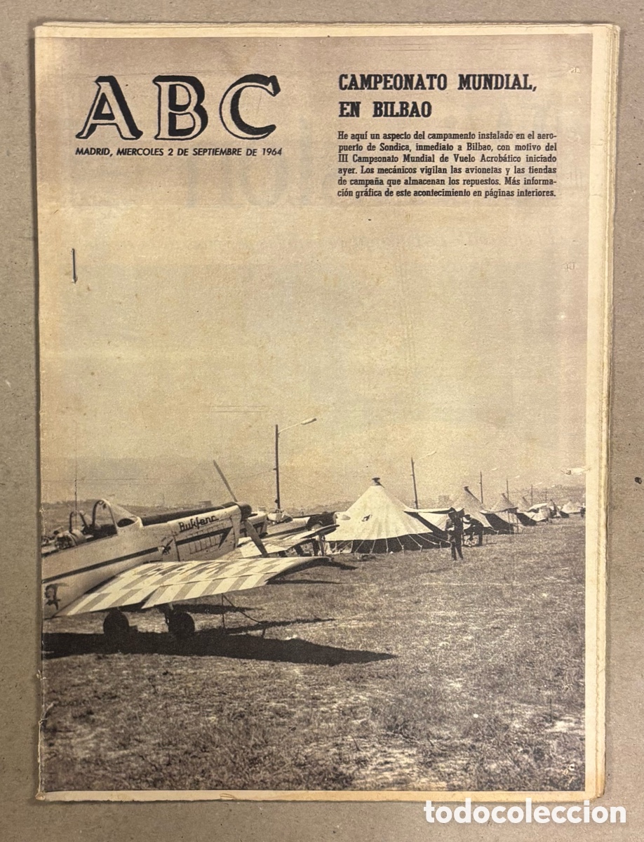 Coleccionismo de revistas y peri&oacute;dicos: ABC (2 DE SEPTIEMBRE DE 1964). CAMPEONATO MUNDIAL DE VUELO ACROB&Aacute;TICO EN BILBAO,&hellip;