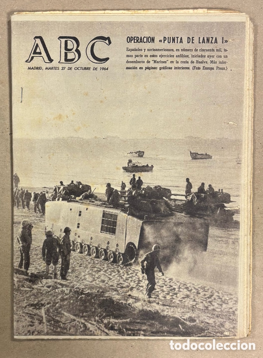 Coleccionismo de revistas y peri&oacute;dicos: ABC (27 DE OCTUBRE DE 1964). OPERACI&Oacute;N PUNTA DE LANZA I EN LAS COSTA DE HUELVA,&hellip;