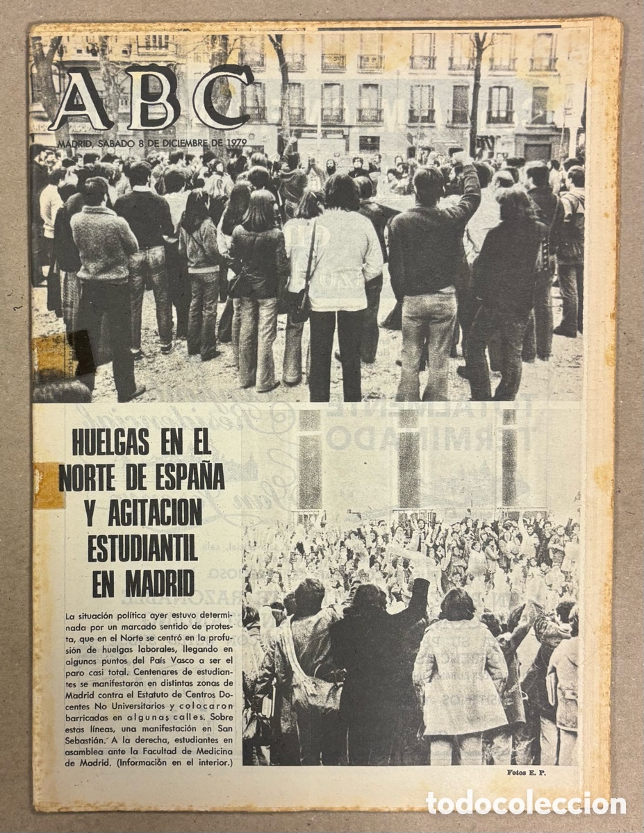 Coleccionismo de revistas y peri&oacute;dicos: ABC (8 DE DICIEMBRE DE 1979). HUELGAS EN EL NORTE DE ESPA&Ntilde;A Y AGITACI&Oacute;N ESTUDIANTIL EN MADRID,&hellip;