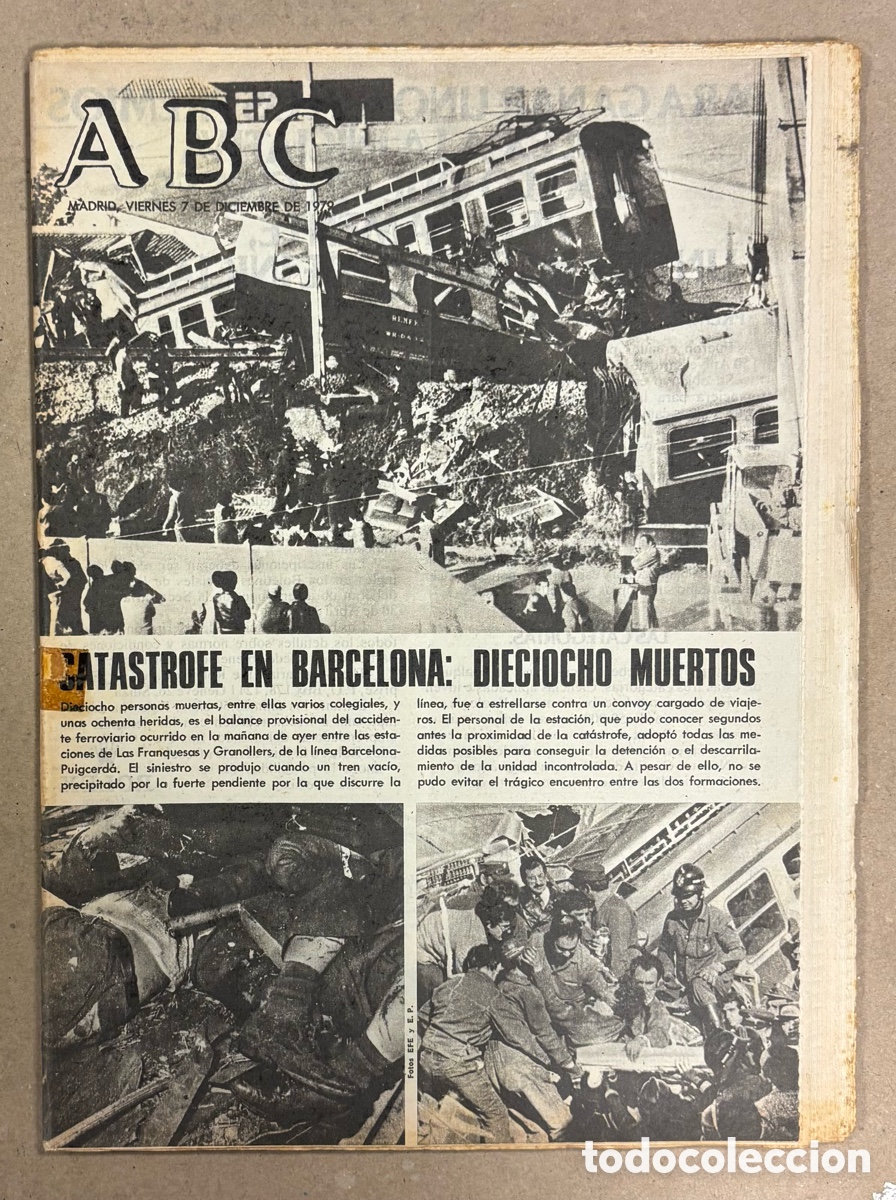 Coleccionismo de revistas y peri&oacute;dicos: ABC (7 DE DICIEMBRE DE 1979). CAT&Aacute;STROFE EN BARCELONA: ACCIDENTE TREN LAS FRANQUESAS - GRANOLLERS,..