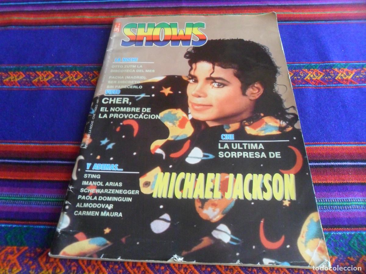 Coleccionismo de revistas y peri&oacute;dicos: REVISTA SHOWS MICHAEL JACKSON ALASKA CHER STING ALMOD&Oacute;VAR SCHWARZENEGGER TINTIN CARMEN MAURA 1988.