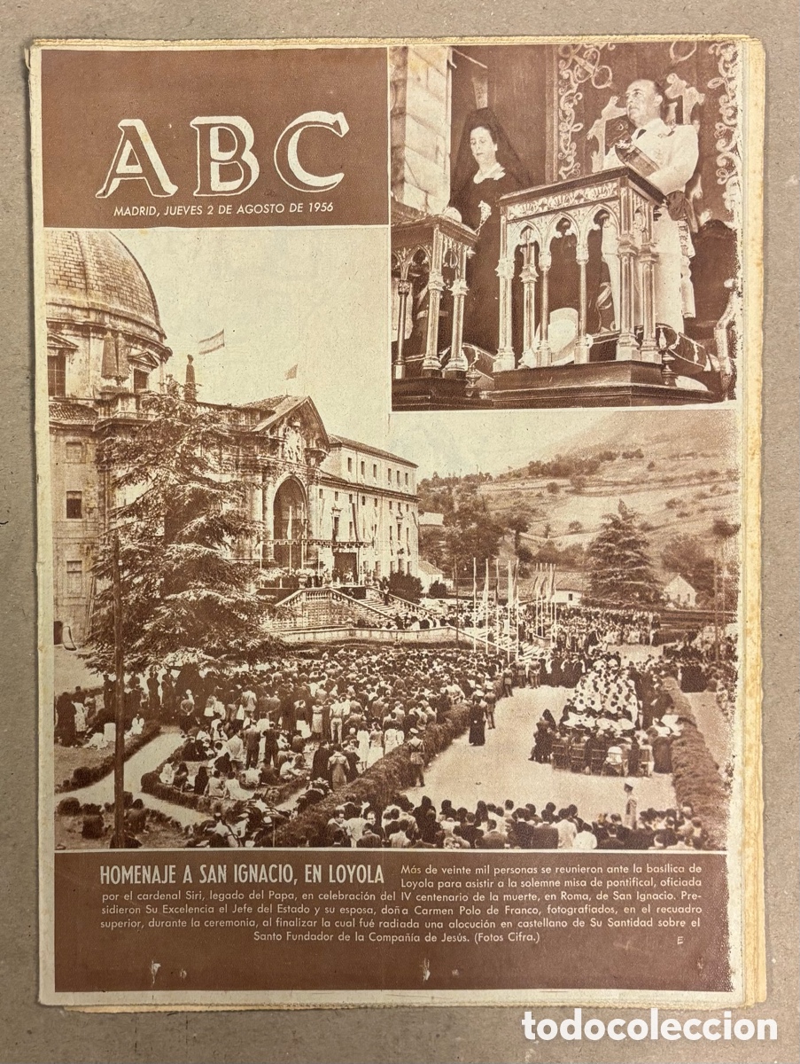 Coleccionismo de revistas y peri&oacute;dicos: ABC (2 DE AGOSTO DE 1956). HOMENAJE DEL CAUDILLO A SAN IGNACIO DE LOYOLA,&hellip;