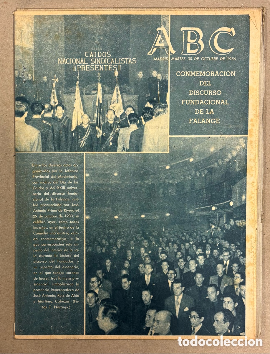 Coleccionismo de revistas y peri&oacute;dicos: ABC (30 DE OCTUBRE DE 1956). CONMEMORACI&Oacute;N DEL DISCURSO FUNDACIONAL DE LA FALANGE,,..