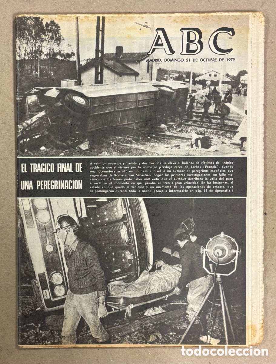 Coleccionismo de revistas y peri&oacute;dicos: ABC (21 DE OCTUBRE DE 1979). TR&Aacute;GICO FINAL PEREGRINACI&Oacute;N ESPA&Ntilde;OLES DE ROMA A SAN SEBASTI&Aacute;N,..
