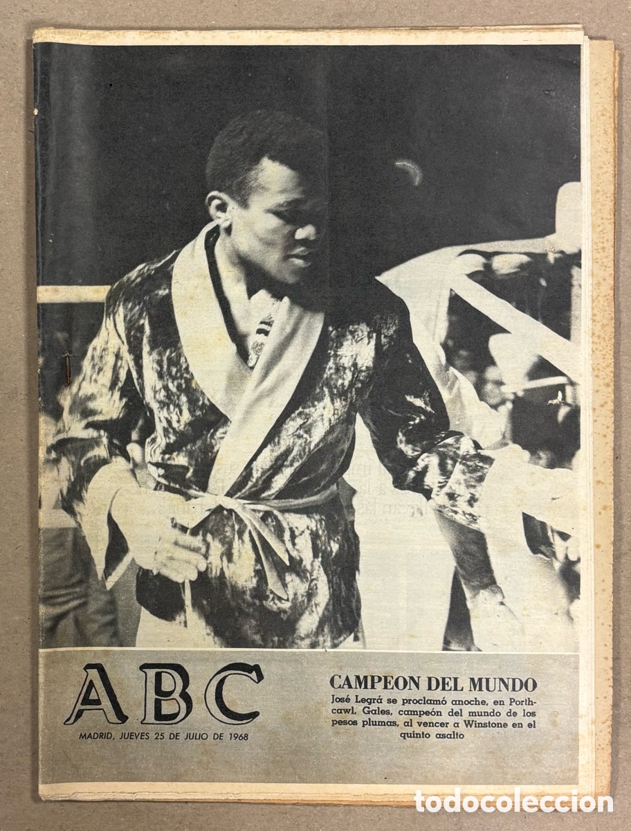 Coleccionismo de revistas y peri&oacute;dicos: ABC (25 DE JULIO DE 1968). BOXEO: JOS&Eacute; LEGR&Aacute; CAMPE&Oacute;N DEL MUNDO PESO PLUMA,&hellip;