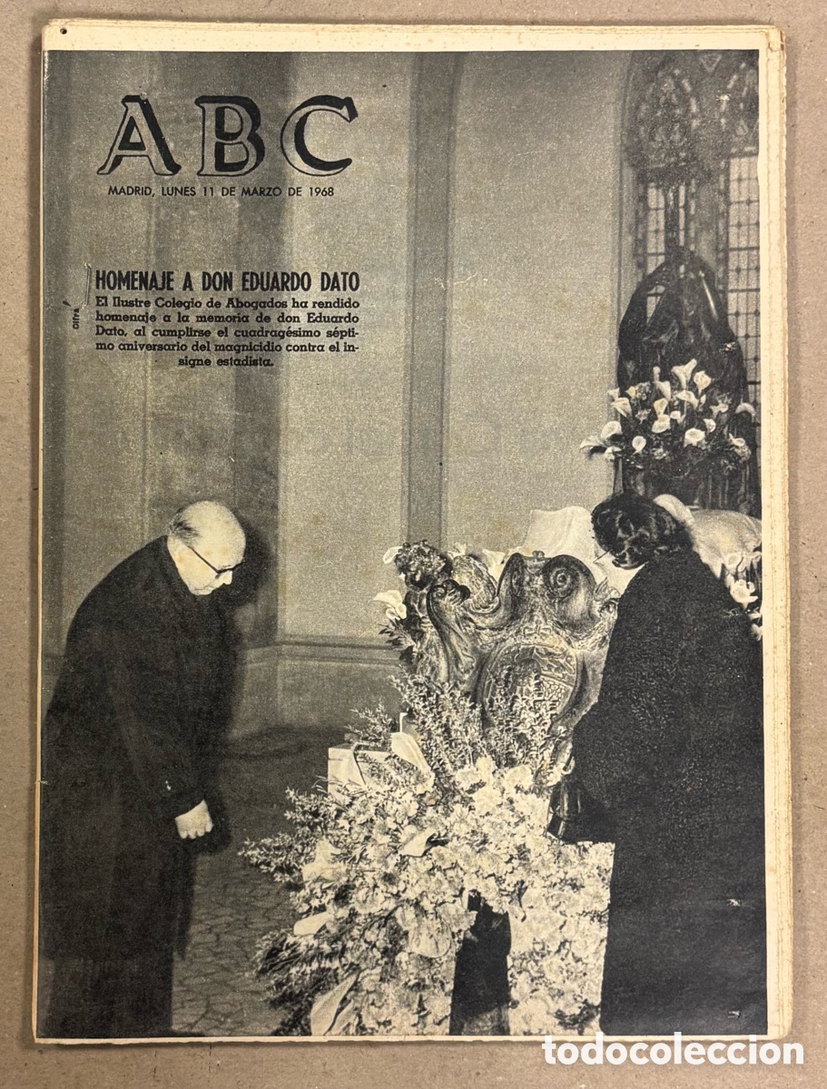 Coleccionismo de revistas y peri&oacute;dicos: ABC (11 DE MARZO DE 1968). HOMENAJE A DON EDUARDO DATO,&hellip;