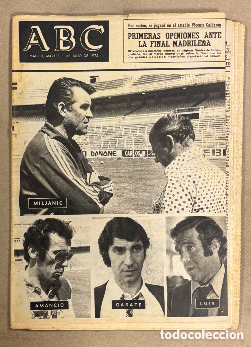 Coleccionismo de revistas y peri&oacute;dicos: ABC (1 DE JULIO DE 1975). COPA DEL GENERALISIMO REAL MADRID - ATL&Eacute;TICO MADRID EN EL CALDER&Oacute;N
