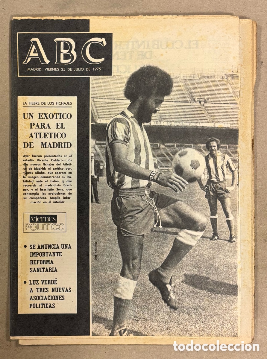 Coleccionismo de revistas y peri&oacute;dicos: ABC (25 DE JULIO DE 1975). FICHAJE EX&Oacute;TICO PARA EL ATL&Eacute;TICO MADRID: ALINHO,&hellip;