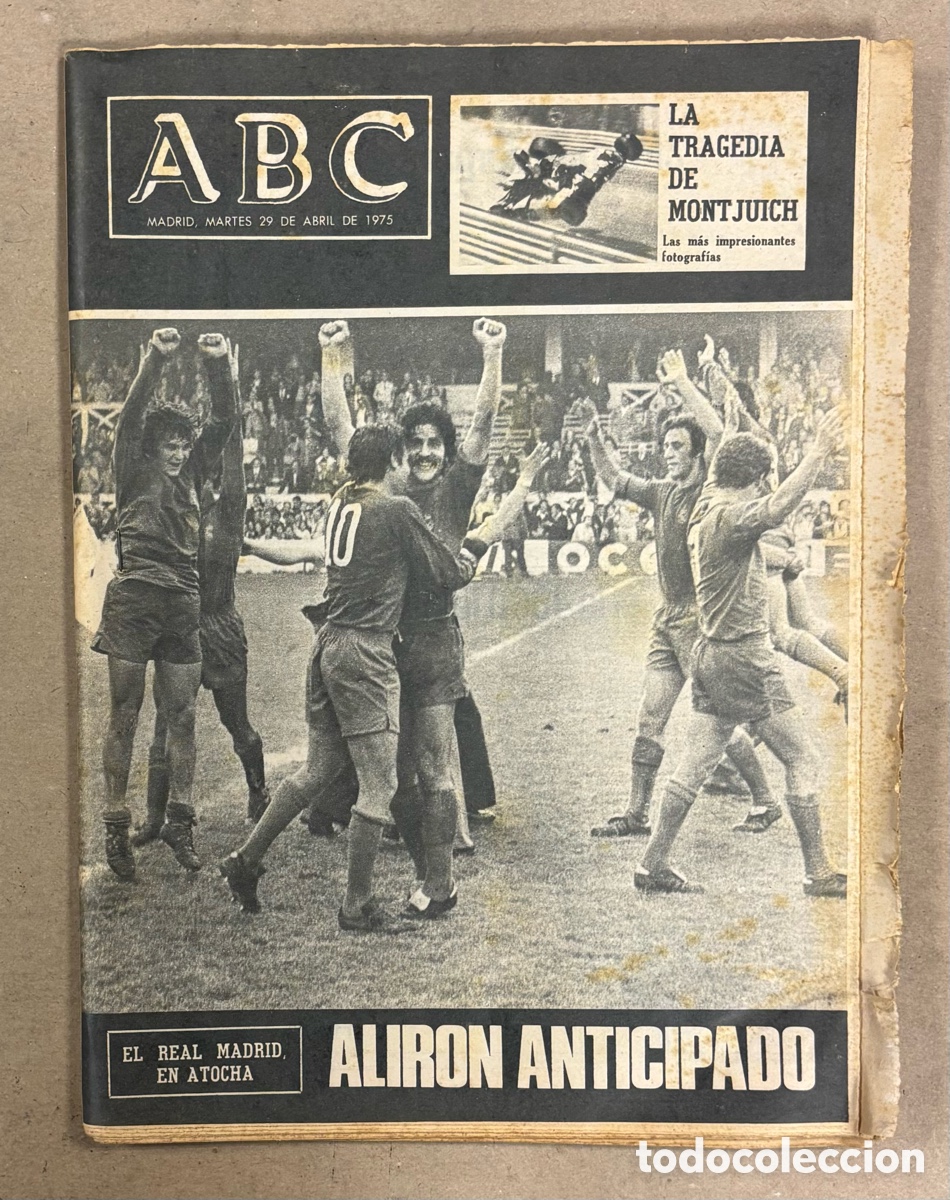 Coleccionismo de revistas y peri&oacute;dicos: ABC (29 DE JUNIO DE 1975). EL REAL MADRID EN ATOCHA ALIRON ANTICIPADO, TRAGEDIA MONTJUIC,&hellip;