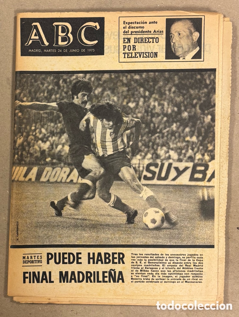 Coleccionismo de revistas y peri&oacute;dicos: ABC (22 DE JUNIO DE 1975). POSIBLE FINAL GENERALISIMO REAL MADRID - ATL&Eacute;TICO MADRID, PRESIDENTE ARIA