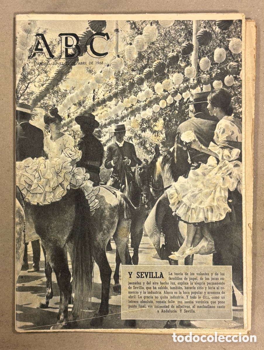 Coleccionismo de revistas y peri&oacute;dicos: ABC (25 DE ABRIL DE 1968). FERIA DE ABRIL DE SEVILLA,&hellip;