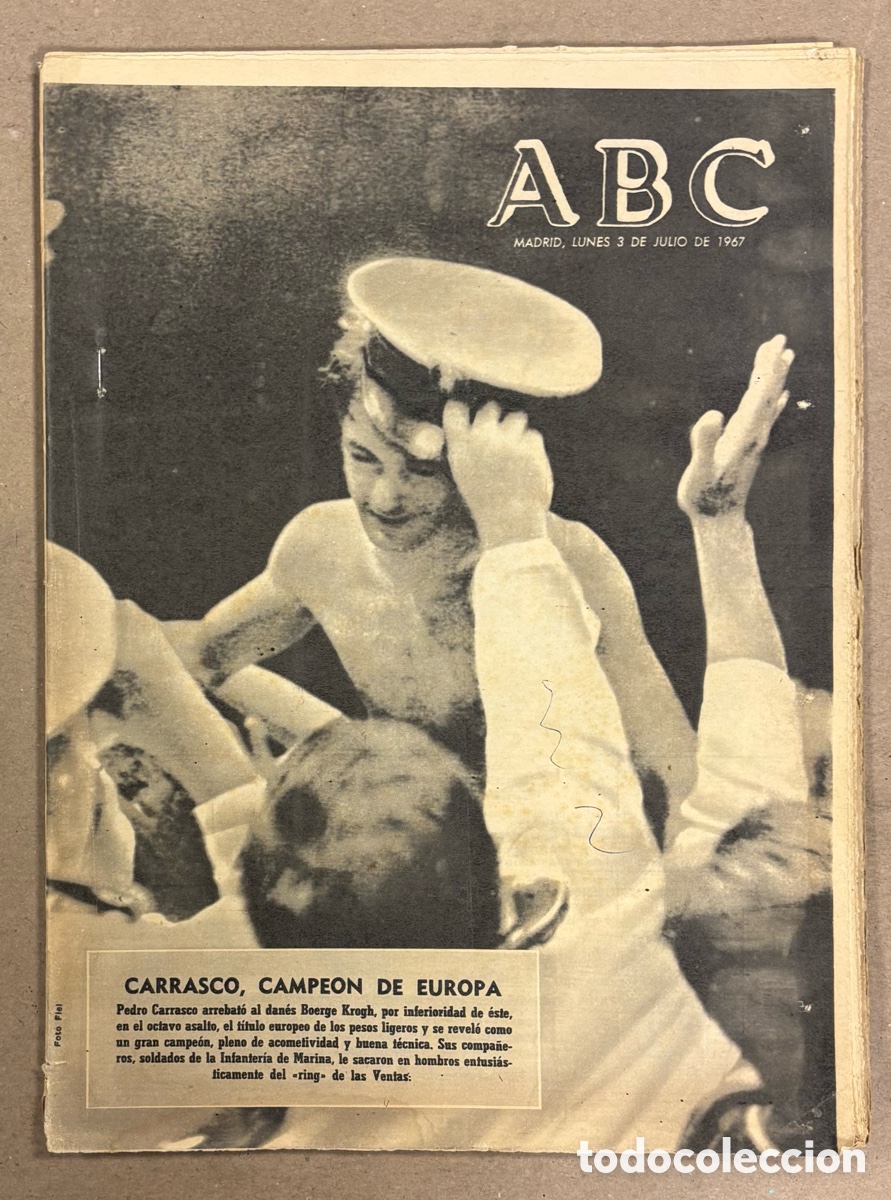 Coleccionismo de revistas y peri&oacute;dicos: ABC (3 DE JULIO DE 1967). EL BOXEO: PEDRO CARRASCO CAMPE&Oacute;N DE EUROPA,&hellip;