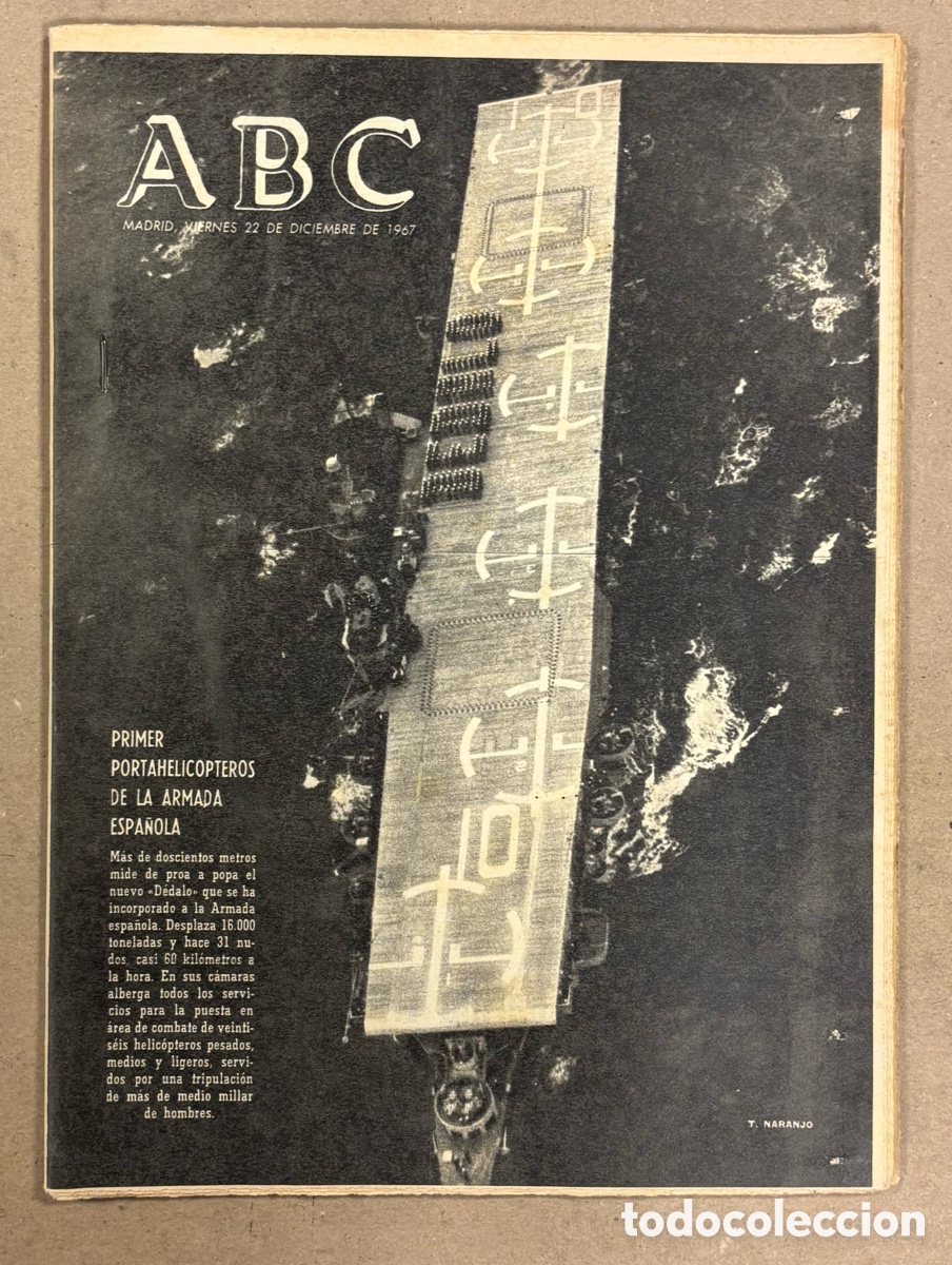 Coleccionismo de revistas y peri&oacute;dicos: ABC (22 DE DICIEMBRE DE 1967). PRIMER PORTA HELIC&Oacute;PTEROS DE LA ARMADA ESPA&Ntilde;OLA,&hellip;