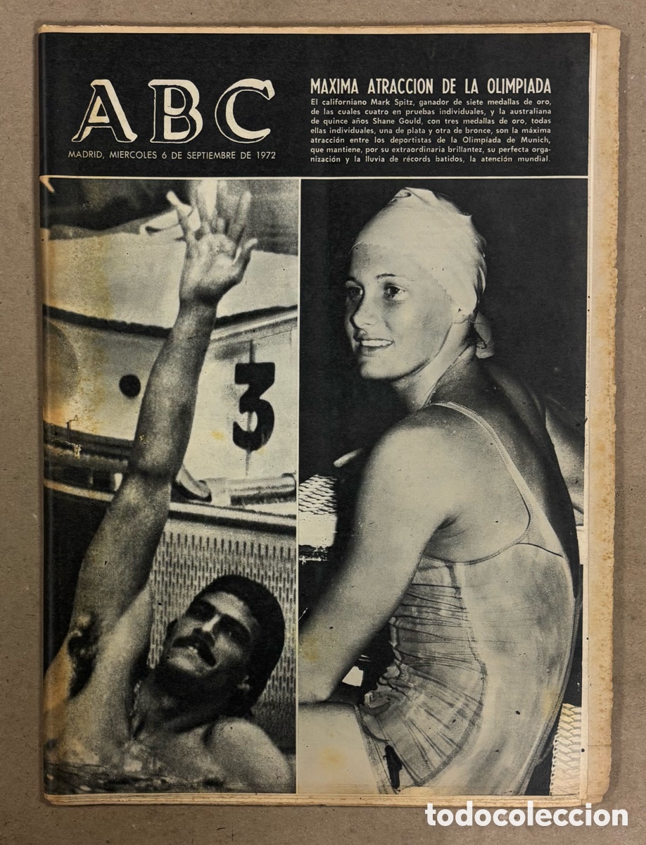 Coleccionismo de revistas y peri&oacute;dicos: ABC (6 DE SEPTIEMBRE DE 1972). JUEGOS OL&Iacute;MPICOS M&Uacute;NICH: MARK SPITZ, SHANA GOULD,