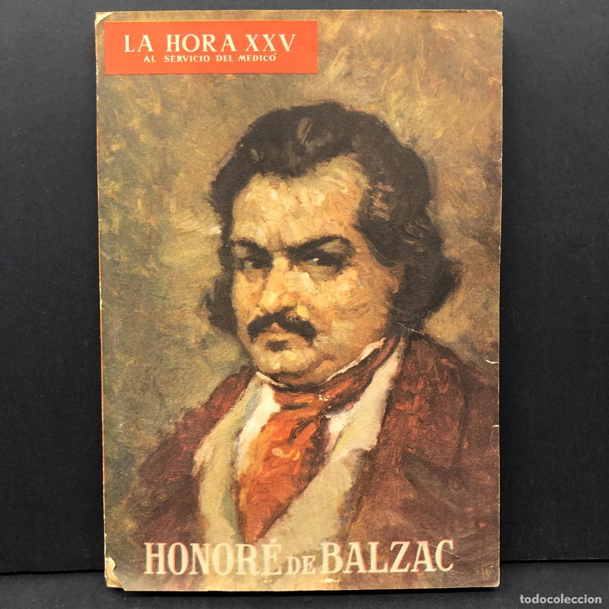Coleccionismo de revistas y peri&oacute;dicos: HONOR&Eacute; DE BALZAC - LA HORA XXV AL SERVICIO DEL MEDICO - NUMERO XXXIX - AGOSTO 1960 / 4436