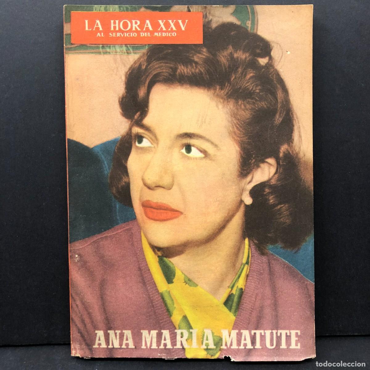 Coleccionismo de revistas y peri&oacute;dicos: ANA MARIA MATUTE - LA HORA XXV AL SERVICIO DEL MEDICO - NUMERO XLIC - ENERO 1961 / 4437