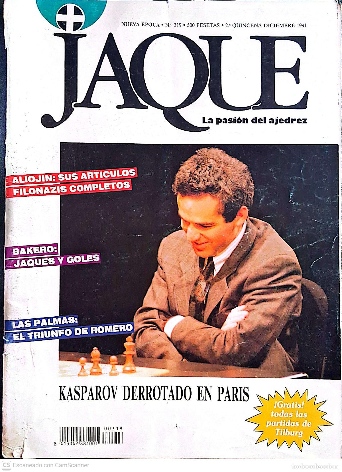 Coleccionismo de revistas y peri&oacute;dicos: Jaque. N&ordm;. 319 - 2&ordf; Quincena Diciembre 1991. Kasparov derrotado en Par&iacute;s - Todas las partidas de Ti