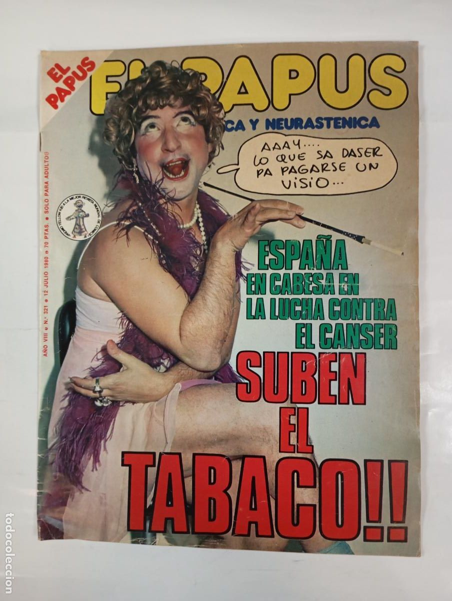 Coleccionismo de revistas y peri&oacute;dicos: REVISTA EL PAPUS N&ordm; 321. A&Ntilde;O VIII. 12 JULIO 1980. SUBEN EL TABACO. TDKR17