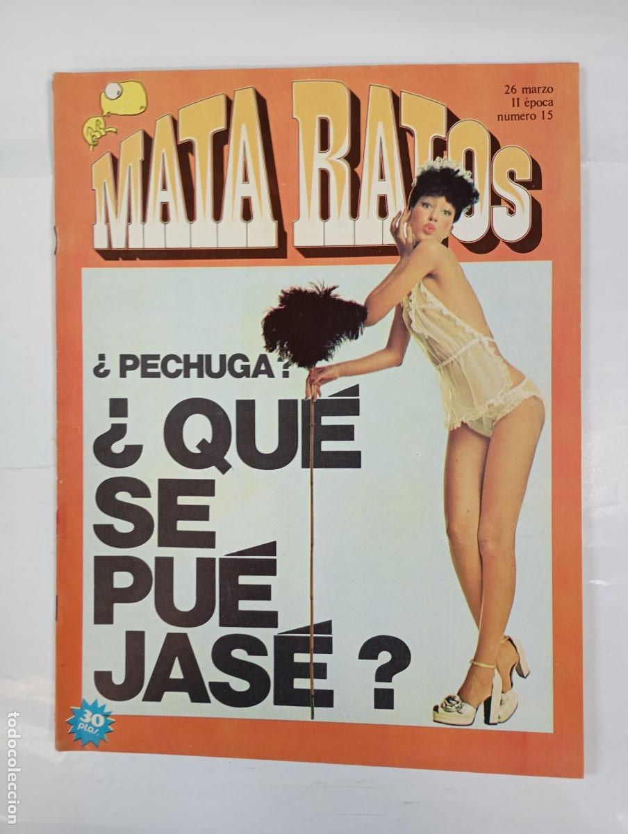 Collectionnisme de Revues et Journaux: REVISTA MATA RATOS N&ordm; 15. II &Eacute;POCA. 26 MARZO 1976. QUE SE PUE JASE TDKR17